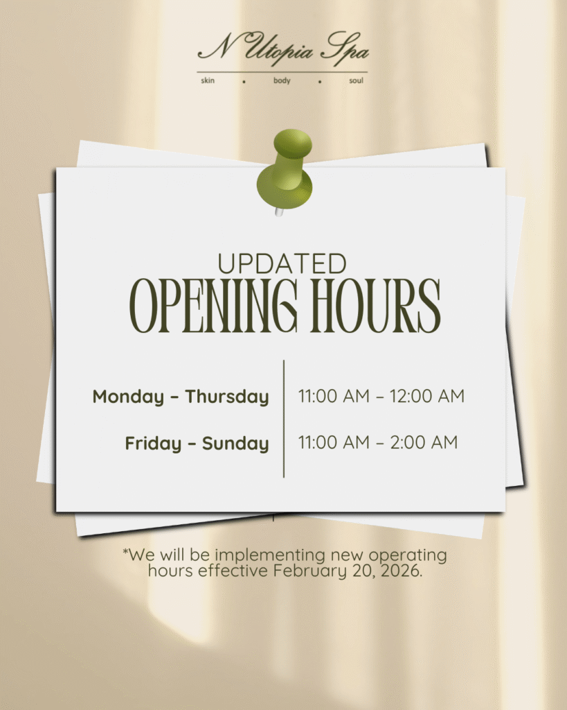 Updated operating hours for Nutopia Spa, a Spa in Makati.